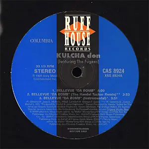 Kulcha Don Featuring Fugees - Bellevue 'Da Bomb'