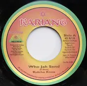 Kulcha Knox - Who Jah Send