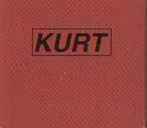 Kurt - same