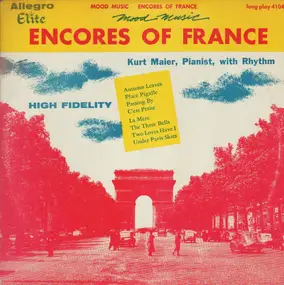 Kurt Maier - Encores of France