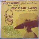 LP - Kurt Maier - Plays Encores of My Fair Lady
