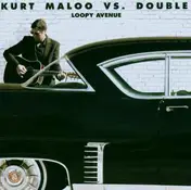 kurt maloo - Loopy Avenue