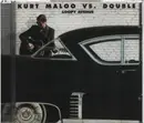 CD - Kurt Maloo vs. Double - Loopy Avenue