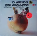 LP - Kurt Nachmann - Ich Werd' Noch Drauf Zurückkommen!