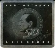 CD - Kurt Ostbahn & Die Kombo - 50 Verschenkte Jahre Im Dienste Der Rockmusik - Alucase