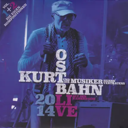 Kurt Ostbahn - Live 2014 Auf Der Kaiserwiese