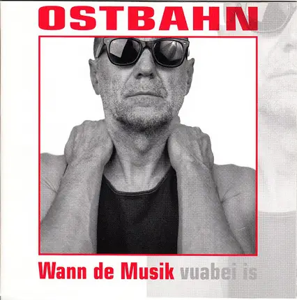 Kurt Ostbahn - Wann de Musik