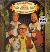 Kurt-Adolf Thelen und die singenden Kellermeister