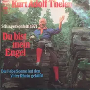 Kurt-Adolf Thelen - Du Bist Mein Engel