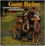 LP - Kurt-Adolf Thelen / Orchester & Chor Tommy Parkas a.o. - Gute Reise