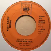 7inch Vinyl Single - Kurt-Adolf Thelen - Du Bist Mein Engel