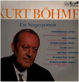 Kurt Böhme - Kurt Böhme - Ein Sängerportrait