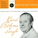 7inch Vinyl Single - Kurt Böhme - Kurt Böhme Singt - Langspielplatte