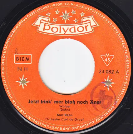 Kurt Dehn - Jetzt Trink' Mer Bloß Noch Äner / Paelzer Metzelsupp