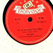 Kurt Dehn Und Stuttgarter Volksmusik - Ja, So En Gude Palz-Wei / So A Schwibsel