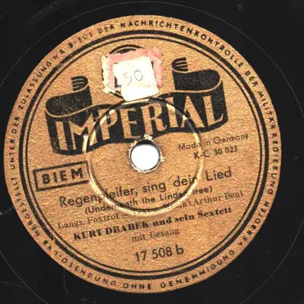 Kurt Drabek Und Sein Sextett - Wenn Abends Die Heide Träumt / Regenpfeifer, Sing Dein Lied (Underneath The Linden Tree)