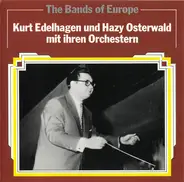 Kurt Edelhagen Und Hazy Osterwald - Kurt Edelhagen Und Hazy Osterwald Mit Ihren Orchestern