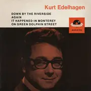 7inch Vinyl Single - Kurt Edelhagen - Down By The Riverside - Mono