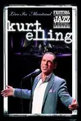 Kurt Elling - LIVE IN MONTREAL