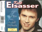 Kurt Elsasser - Stell' Dir Vor, Ich Stell' Dir Nach
