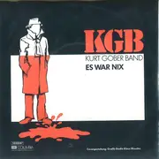 7inch Vinyl Single - Kurt Gober Band - Es War Nix