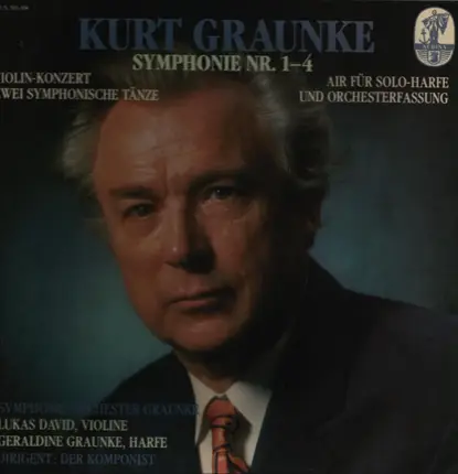 Kurt Graunke - Symphonie Nr. 1-4