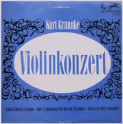 10'' - Kurt Graunke - Violinkonzert