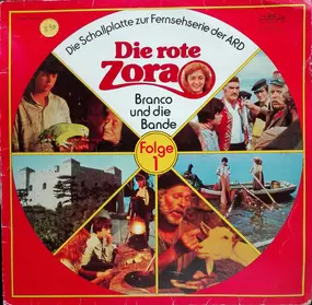 Kinder-Hörspiel - Die Rote Zora - Branco Und Die Bande Folge 1