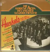Kurt Henkels - Die Goldene Aera Deutscher Tanzorchester