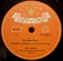 Schellack - Kurt Henkels Mit Dem Rundfunk-Tanzorchester Leipzig - Europa Tanzt