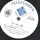 Schellack - Kurt Hohenberger mit seinem Solistenorchester - Te quiero/Ti-pi-tin