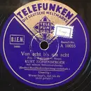 Schellack - Kurt Hohenberger Und Seine Solisten - Von Acht Bis Um Acht / Woran Liegt's, Dass Ich Dir Nicht Gefalle?