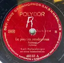 Schellack - Kurt Hohenberger Und Seine Solisten - Le Premier Rendezvous / La Mer