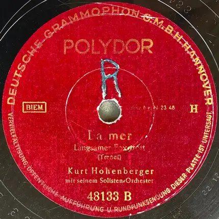 Kurt Hohenberger Und Seine Solisten - Le Premier Rendezvous / La Mer
