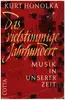 Hardcover - Kurt Honolka - Das vielstimmige Jahrhundert