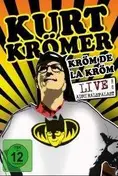 Kurt Kromer - Krom De La Krom