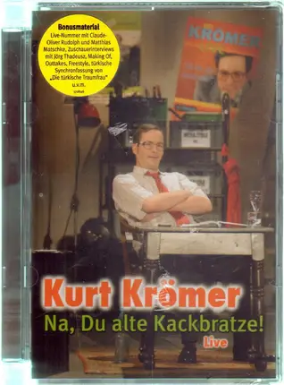 Kurt Krömer - Na Du Alte Kackbratze! Live