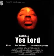 Kurt Lykes - Yes Lord