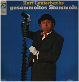 Kurt Lauterbach - Gesammeltes Stammeln