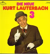 LP - Kurt Lauterbach - Die Neue Kurt Lauterbach 3