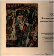 Kurt Lauterbach / Rudi Schmidt Kaiserwald Singers & Orchester a.o. - 66 Stimmungs-Knallbonbons