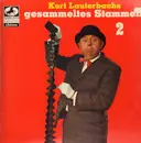 LP - Kurt Lauterbach - Kurt Lauterbachs Gesammeltes Stammeln 2