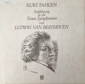 Ludwig Van Beethoven - Einführung In Die Neun Symphonien von Ludwig Van Beethoven