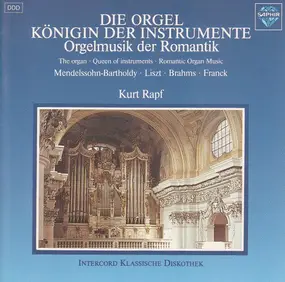 Franz Liszt - Die Orgel - Königin Der Instrumente