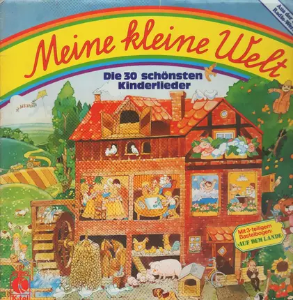 Kinder-Lieder - Meine kleine Welt: Die 30 schönsten Kinderlieder