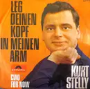 7inch Vinyl Single - Kurt Stelly - Leg Deinen Kopf In Meinen Arm