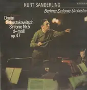 Kurt Sanderling - Schostakowitsch Sinfonie Nr.5 d-moll op.47