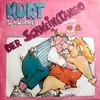 7inch Vinyl Single - Kurt Schulzke - Der Schweinetango