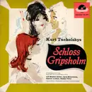 7inch Vinyl Single - Kurt Tucholsky / Walter Giller , Jana Brejchová , Hanns Lothar , Nadja Tiller - Schloss Gripsholm