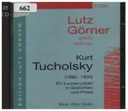 Double CD - Kurt Tucholsky - Ein Kurzes Leben In Gedichten Und Prosa